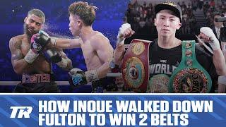 How Naoya Inoue Was Able to Walk Down Stephen Fulton To Become Unified Champion  HIGHLIGHTS