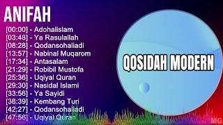 Anifah 2024 MIX Best Songs - Adohalislam Ya Rasulallah Qodansohaliadi Nabinal Muqarom