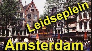 Amsterdam Leidseplein canals streets parks Netherlands