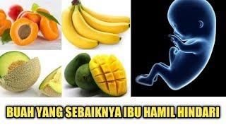 Inilah Buah-Buahan yang Harus Dihindari oleh Ibu Hamil