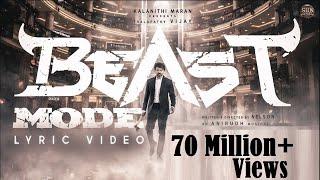 Beast Mode - Official Lyric Video  Beast  Thalapathy Vijay  Sun Pictures  Nelson  Anirudh