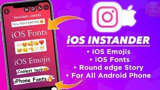 New INSTANDER  iOS Fonts iOS Emojis iPhone Fonts on Instagram Story 2023 INSTANDER Tutorial