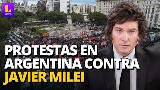 ARGENTINA EN VIVO PROTESTAS MASIVAS CONTRA JAVIER MILEI