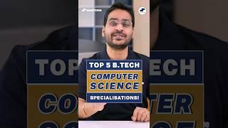 Top 5 BTech Computer Science SpecializationsHighest Packages BTech #shorts #btechjobs #btechcse