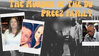 The Murder of the Du Preez Family  Strangers you know  Fanie Du Preez