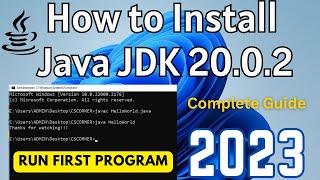 How to Install Java JDK 20.0.2 on Windows 11 2023  Install & Run Java Program  Java JDK 20.0.2