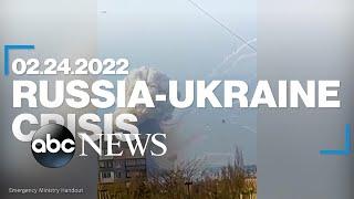 Russia-Ukraine Crisis February 24 2022