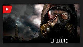 S.T.A.L.K.E.R. 2 Сердце Чернобыля  ТРЕЙЛЕР на русском