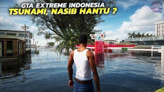 GTA Extreme Indonesia Tapi Tsunami