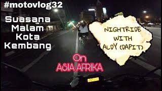 NightRide ke Asia Afrika Beginilah suasana malam kota Bandung #Motovlog32 #vlog32