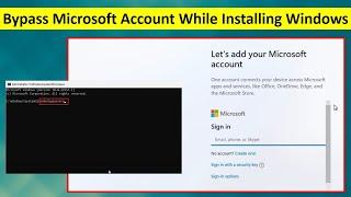 How to Bypass Microsoft Account during Installing Windows 11