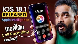 iOS 18.1 Huge Update  Apple Intelligence  Call Recording  Whats New?  Malayalam