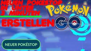 EIGENEN POKESTOP IN 3 MINUTEN ERSTELLEN  POKEMON GO  DEUTSCH  TUTORIAL  Sehr leicht