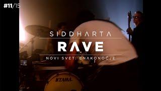 Siddharta - Rave Novi Svet Enakonočje - live