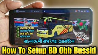 How To Setup Bangladeshi Traffic Mod Obb In Bussid  How To Setup Bd Obb In Bus Simulator indonesia