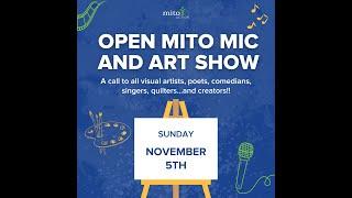 Open Mito Mic & Art Show