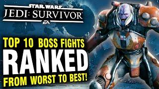 Star Wars Jedi Survivor - Top 10 Boss Fights RANKED From Worst To Best