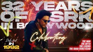 The Journey Of SRK  Tribute to SRK  SRK MASHUP 2024  32 Years of SRK 