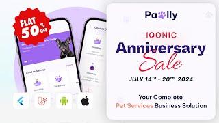 Get 50% OFF on Pawlly Pet Sitting App Iqonic Anniversary Sale 2024   Iqonic Design