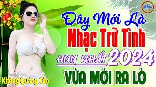 Đây Mới Là Nhạc Trữ Tình RUMBA Hay Nhất 20092024 -LK Nhạc Sống Thôn Quê Bolero REMIX Phê Sởn Da Gà