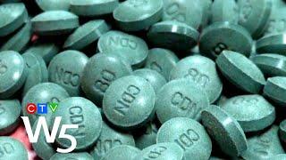 Kill Pill. The deadly consequences of fentanyl  W5