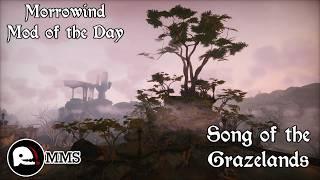 Morrowind Mod of the Day - Song of the Grazelands Showcase