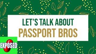 The Strange Logic of the Passport Bros Community