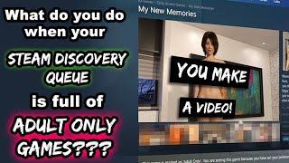 ADULT-ONLY STEAM GAMES Is Corwins Steam Discovery Queue filled with them?  Steam Sale Special