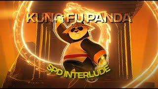 4K Kung Fu Panda「Edit」SDP Interlude