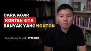 Cara agar KONTEN Kita Banyak yang Nonton