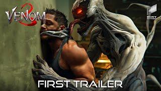 VENOM 3 THE LAST DANCE – FIRST TRAILER HD