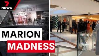 Alleged violent motive behind Westfield Marion lockdown revealed  7 News Australia