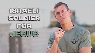 Israeli Defends His Faith in Jesus  Soldier Interview