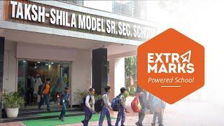 Taksh-Shila Model Senior Secondary School Faridabad  Extramarks Powered School