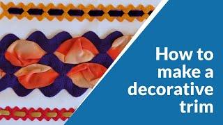 How to make a decorative trim to embellish your clothes - easy and simple