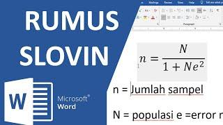 Cara Membuat Rumus SLOVIN Di Word Tips Mudah STAtISTIK