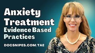 Evidence Based Practices for Anxiety Relief  Cognitive Behavioral Counseling Tools