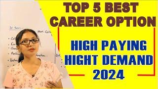 Best Career Option High Paying and high demand in 2024  Best career option after B.a.B.sc12th