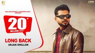 Arjan Dhillon  Long Back Official Video  New Punjabi Song 2023  Latest Punjabi Songs 2023