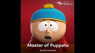 Master of puppets Eric Cartman Cover