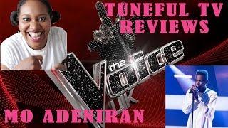 The Voice UK 2017 - MO ADENIRAN - Blind Audition Review