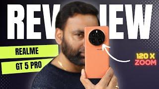 realme GT 5 Pro Unboxing & Camera Test  120x Zoom  8 Gen 3  4500 Nits