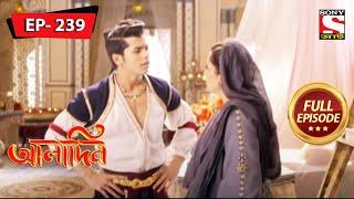 The Secret Deal  Aladdin - Ep 239  Full Episode  20 Oct 2022