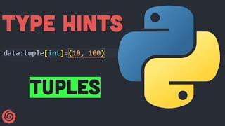 Tuple Type Annotation  Python Tutorial