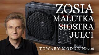 Radio Zosia ostatnie tchnienie socjalizmu TOWARY MODNE 206