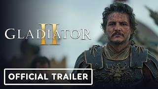 Gladiator 2 - Official Trailer 2024 Paul Mescal Pedro Pascal Denzel Washington