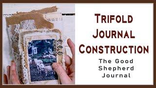 Trifold Journal Construction ShepherdSheep Journal #junkjournal