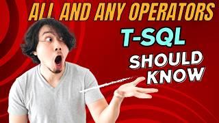 ALL and ANY operators in T-SQL