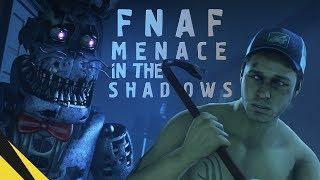 FIVE NIGHTS AT FREDDYS MENACE IN THE SHADOWS  FNAF Animation