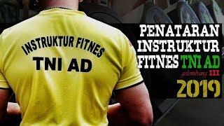 PENATARAN INSTRUKTUR FITNES TNI AD 2019